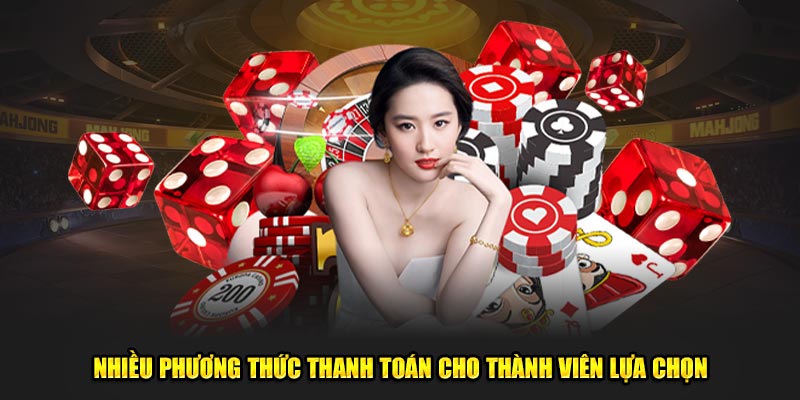 Nhiều phương thức thanh toán cho thành viên lựa chọn