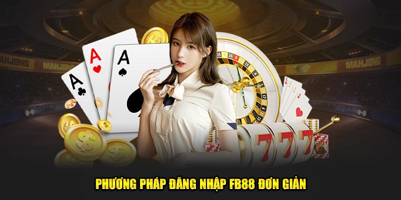 Phương pháp đăng nhập đơn giản