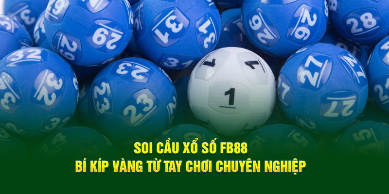 Soi cầu xổ số Fb88